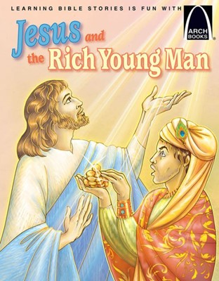 Jesus and the Rich Young Man (Arch Books) (Paperback)