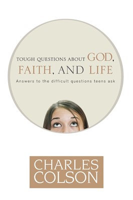 Tough Questions About God, Faith, And Life (Paperback)