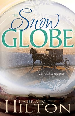 Snow Globe (Amish Of Jamesport V1) (Paperback)