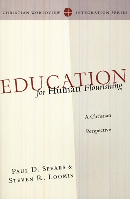 Education For Human Flourishing (Paperback)