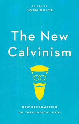 New Calvinism (Paperback)