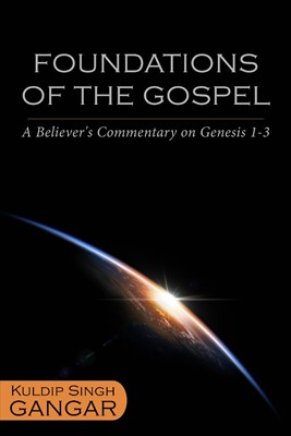 Foundations Of The Gospel (Paperback)
