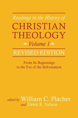 Readings in the History of Christian Theology, Vol 1 (Paperback)