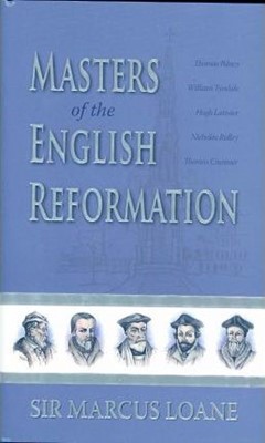 Masters Of English Reformation (Cloth-Bound)