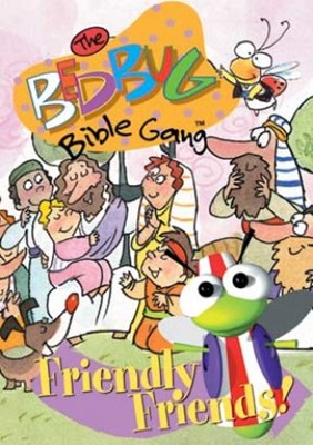 Bedbug Bible Gang: Friendly Friends DVD (DVD)