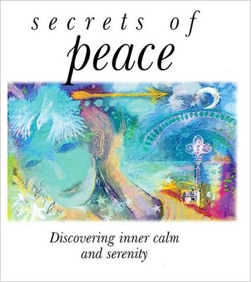 Secrets Of Peace (Hard Cover)