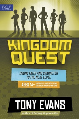 Kingdom Quest: A Strategy Guide For Teens And Their Parents (Paperback)