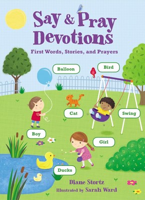 Say and Pray Devotions (Board Book)