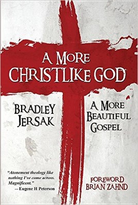 More Christlike God, A (Paperback)