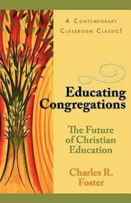 Educating Congregations (Paperback)