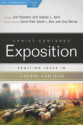 Exalting Jesus in 2 Peter, Jude (Paperback)
