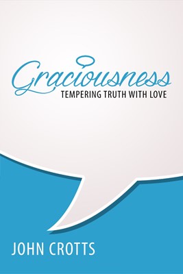 Graciousness (Paperback)