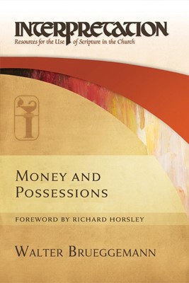 Money and Possessions (Paperback)