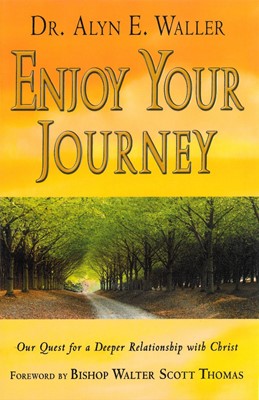 Enjoy Your Journey (Hard Cover)