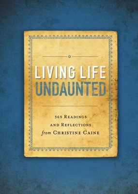 Living Life Undaunted (Paperback)
