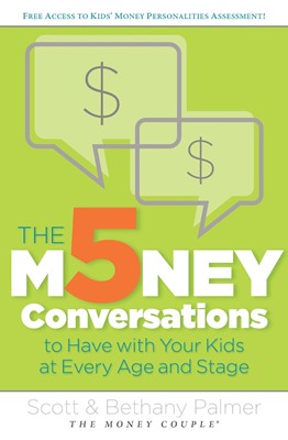 5 Money Conversations To Have With Your Kids At Every Ag, Th (Paperback)
