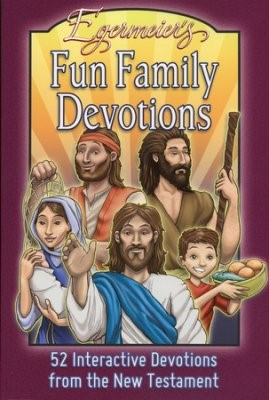 Egermeier's Family Devotions from New Testament (Paperback)