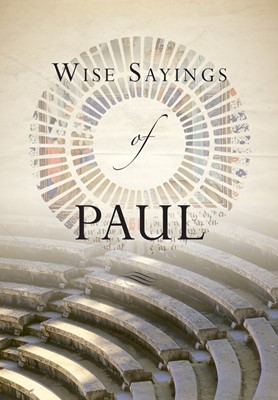 Wise Sayings Of St Paul (Hard Cover)