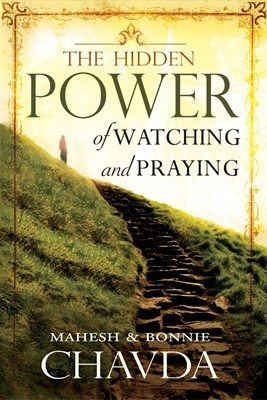 Hidden Power Of Watching & Praying (Paperback)