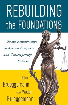 Rebuilding the Foundations (Paperback)