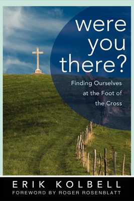 Were You There? (Paperback)