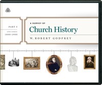 Survey of Church History, Part 5 A.D. 1800-1900 CD, A (CD-Audio)