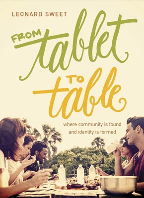 From Tablet to Table (Hard Cover)