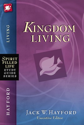 Kingdom Living (Paperback)
