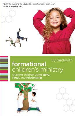 Formational Children's Ministry (Paperback)