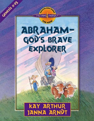 Abraham--God's Brave Explorer (Paperback)