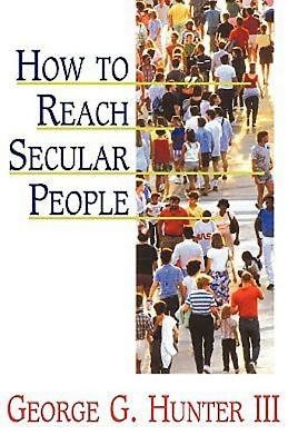 How to Reach Secular People (Paperback)