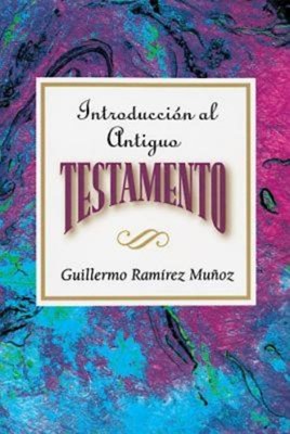 Introduccion Al Antiguo Testamento AETH (Paperback)
