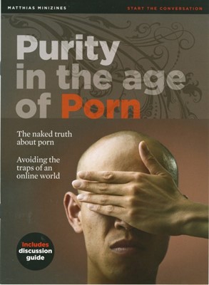 Purity In The Age Of Porn (Paperback)