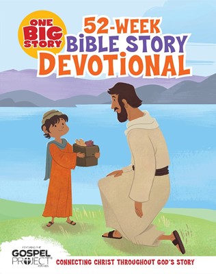 One Big Story 52-Week Bible Story Devotional (Hard Cover)