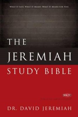 The NKJV Jeremiah Study Bible,  Jacketed Hardcover (Hard Cover)
