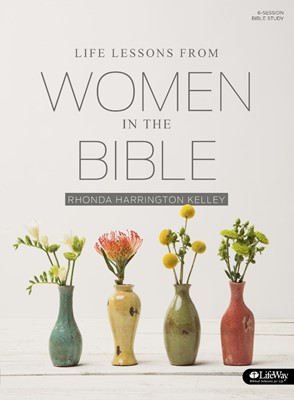 Life Lessons from Women in Bible (Six Group Sessions) (Paperback)