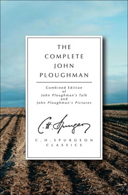 The Complete John Ploughman (Paperback)