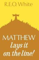 Matthew Lays It On The Line (Paperback)