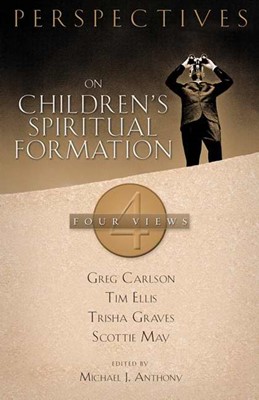 Perspectives On Children'S Spiritual Formation (Paperback)