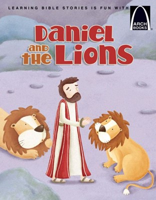 Daniel and the Lions (Arch Books) (Paperback)