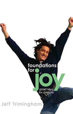 Foundations for Joy (Paperback)