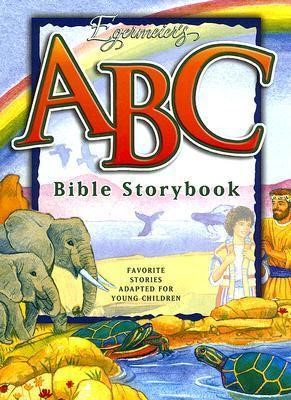Egermeier's ABC Bible Storybook (Hard Cover)