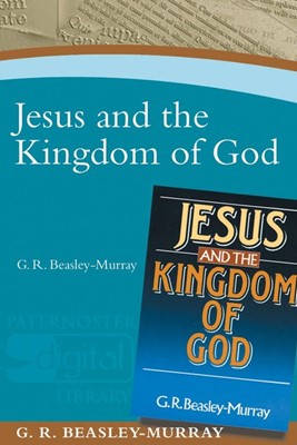 Jesus and the Kingdom of God (Paperback)