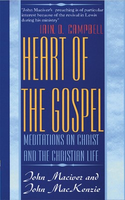 Heart of the Gospel (Paperback)