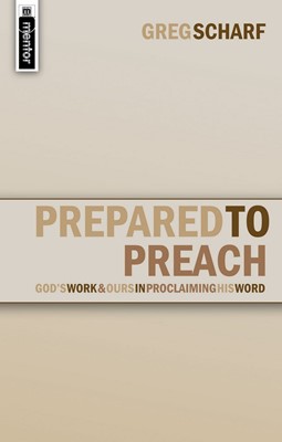Prepared To Preach (Paperback)