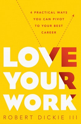 Love Your Work (Paperback)