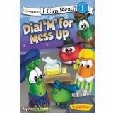 Dial 'M' For Mess Up / Veggietales / I Can Read! (Paperback)