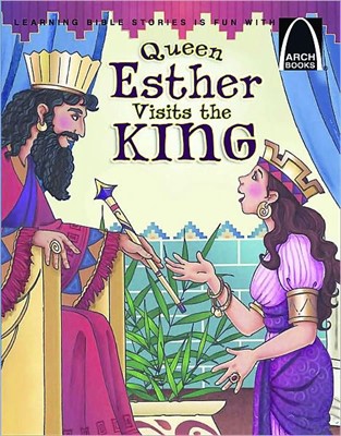 Queen Esther Visits the King (Arch Books) (Paperback)