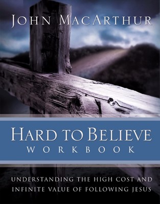Hard to Believe Workbook (Paperback)
