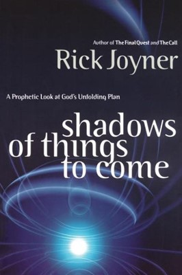 Shadows Of Things To Come (Paperback)